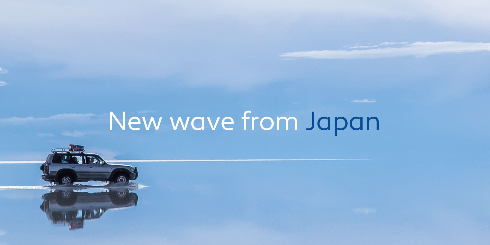 New wave frome Japan